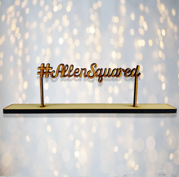 Personalised Standing HashTag Sign